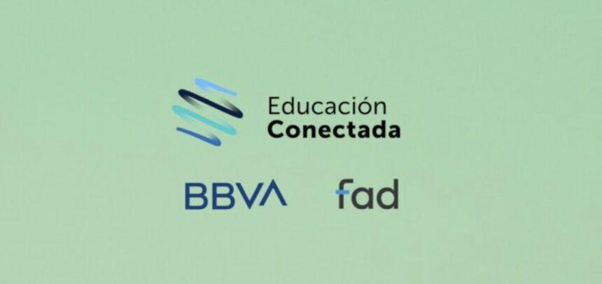 Iniciativa "Educación Conectada" de Fad Juventud y BBVA