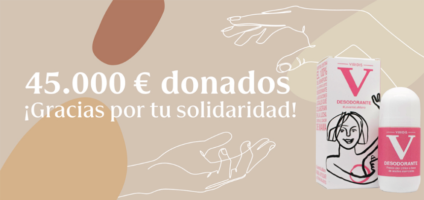 Veritas ha destinado el 100% de la venta de su desodorante solidario, un total de 45.000 euros, a cinco entidades que trabajan en proyectos contra el cáncer