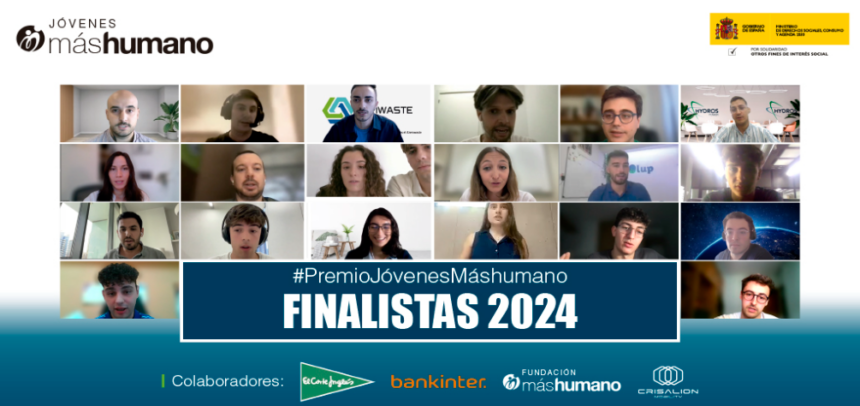 Los 20 emprendedores sociales del Premio Jóvenes máshumano de la Fundación máshumano que se presentarán en la Gala final