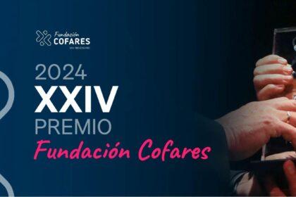 XXIV edición del Premio Fundación Cofares