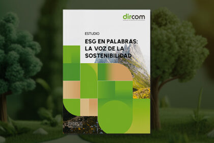 Estudio "ESG en palabras: La voz de la Sostenibilidad" de Dircom