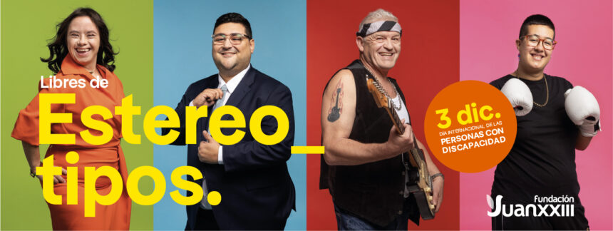 Campaña "Libres de estereotipos" de Fundación Juan XXIII