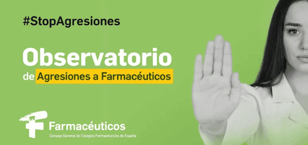 Campaña #StopAgresiones del Observatorio de Agresiones a Farmacéuticos