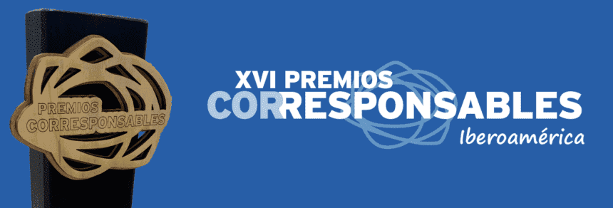 Los XVI Premios Corresponsables presentan los finalistas en la categoría de Comunicación Responsable - Corresponsables