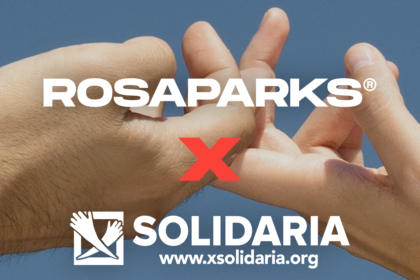 ROSAPARKS x Campaña de la "X Solidaria" 2025