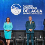 “Los países de América Latina y el Caribe nos unimos hoy para dar una respuesta común frente a los desafíos hídricos”
