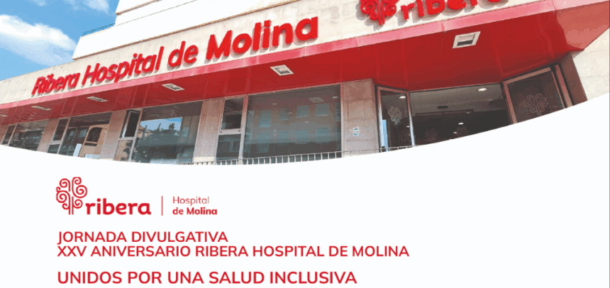 25º aniversario Ribera Hospital de Molina