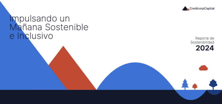 Credicorp Capital presenta su Reporte de Sostenibilidad 2024