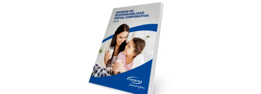 Informe de Responsabilidad Social Corporativa 2024 de Lactalis España