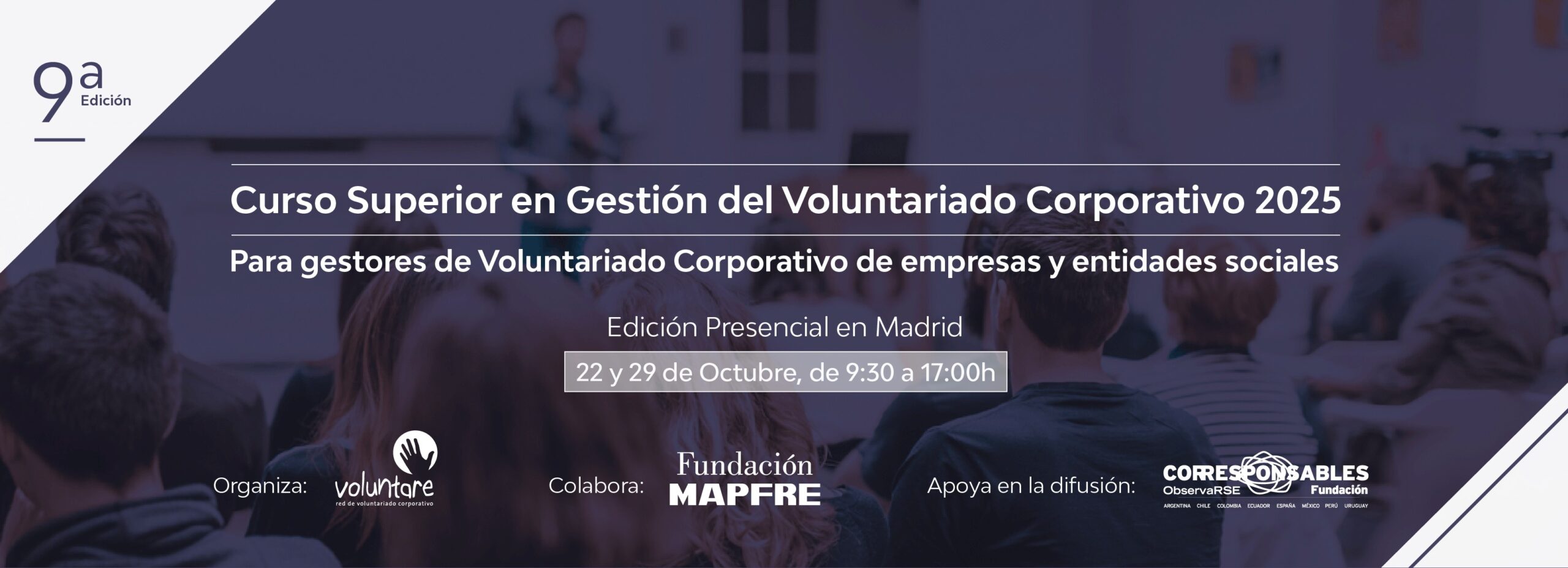 Curso Superior en Gestión del Voluntariado Corporativo 2025 - Iniciativa de Voluntare con el apoyo de Fundación Mapfre y Corresponsables como Media Partner