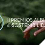 La II edición de los Premios Albia de Sostenibilidad amplían el plazo - Grupo Albia