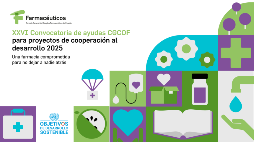 Premios ayudas para la Cooperación al Desarrollo convocadas por el Consejo General de Colegios Farmacéuticos - Edición 2025