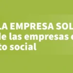 Castilla empresa solidaria: El rol de las empresas en el impacto social