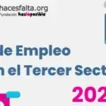 Fundación Hazloposible lanza la Guía de Empleo 2025 del Tercer Sector: claves para un mercado laboral más inclusivo, sostenible y en crecimiento