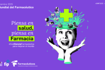 Día Mundial del Farmacéutico - Consejo General de Colegios Oficiales de Farmacéuticos