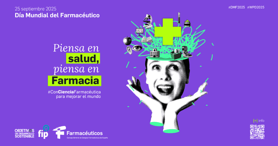 Día Mundial del Farmacéutico - Consejo General de Colegios Oficiales de Farmacéuticos