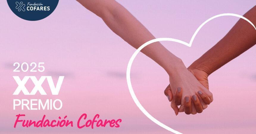 XXV edición del Premio Fundación Cofares