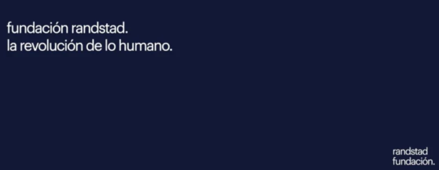 Fuente: Fundación Randstad