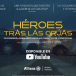 Cartel "Héroes tras las Grúas"