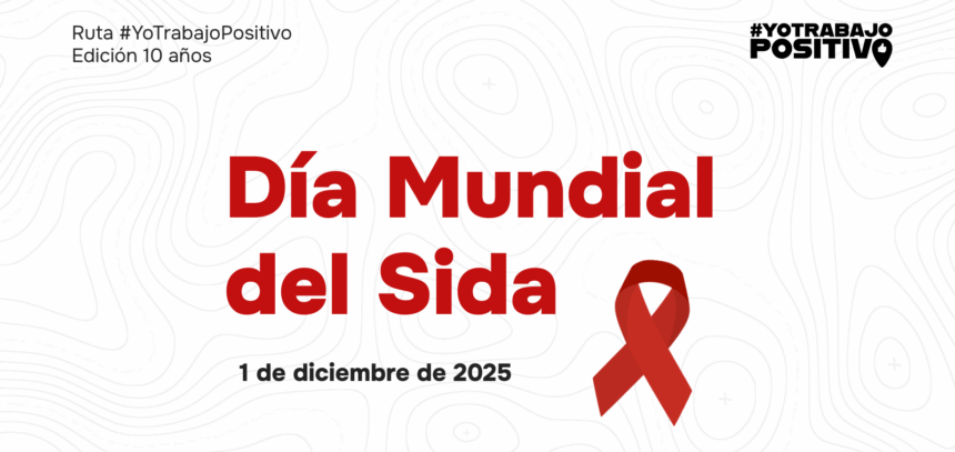 Ruta #YoTrabajoPositivo, iniciativa de Trabajando en Positivo