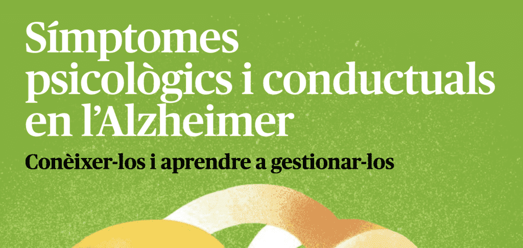 Guía “Más allá del olvido: Las pérdidas en la enfermedad de Alzheimer” en catalán - Fundación Pasquall Maragall