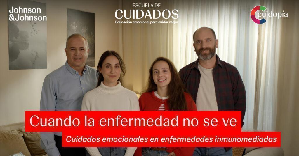 El programa de Acción Social de Johnson & Johnson en España, Cuidopía, lanza "Cuando la enfermedad no se ve"