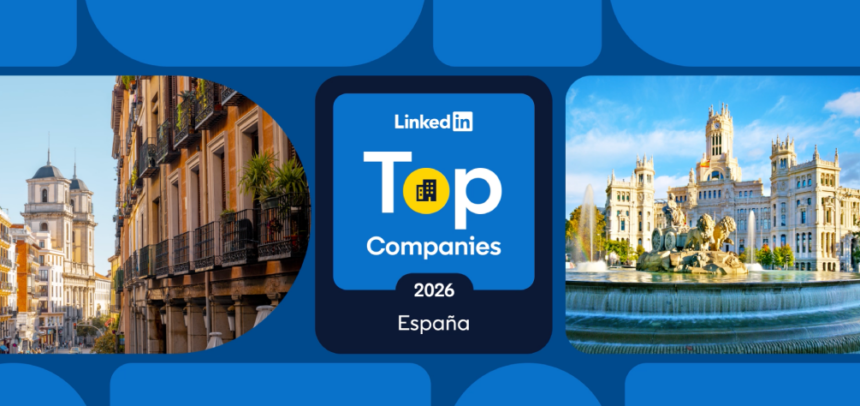 LinkedIn presenta Top Companies 2026 con las empresas que lideran el ...