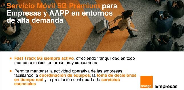 Nuevo Servicio móvil 5G Premium de Orange