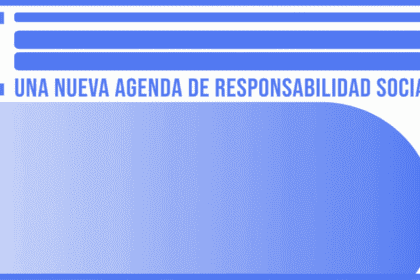 "RSE: Una nueva agenda de Responsabilidad Social Empresarial" - Iniciativa del Ministerio de Trabajo y Economía Social del Gobierno de España