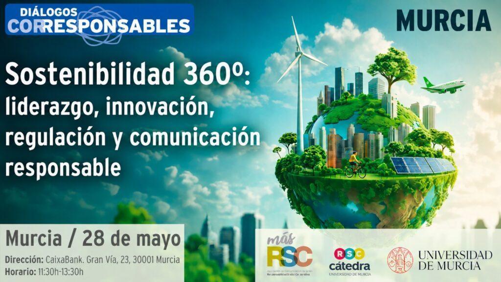Diálogos Corresponsables Territorial 2025 en Murcia, coorganizado por la Universidad de Murcia con su Cátedra de RSC, Más RSC y Corresponsables