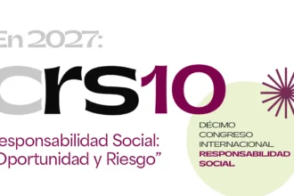 Décimo Congreso Internacional de Responsabilidad Social: “Responsabilidad Social: Oportunidad y Riesgo”