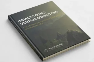 Proyectos de impacto social y ambiental crecen un 170% en 18 meses con Transcendent