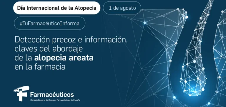 Consejo General de Colegios Farmacéuticos impulsa detección temprana y adherencia en alopecia areata