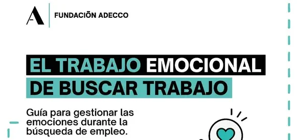 Fundación Adecco impulsa guía para fortalecer la salud emocional en la búsqueda de empleo