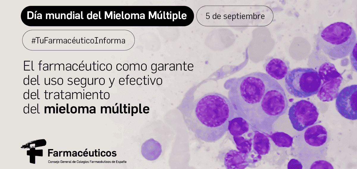 Día Mundial del Mieloma Múltiple - Consejo General de Colegios de Farmacéuticos