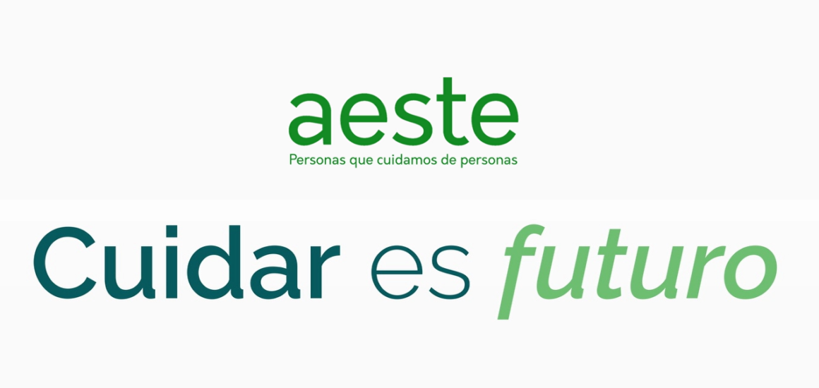 AESTE lanza "Cuidar es futuro" una iniciativa para reforzar el reconocimiento social de los profesionales del sector de cuidados