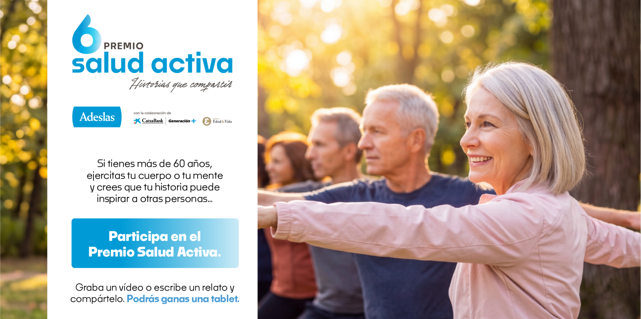 VI Edición del Premio Salud Activa, impulsado por Fundación Edad&Vida junto a Adeslas y Caixabank